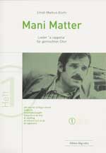 Mani Matter: Lieder #1 - cliccare qui
