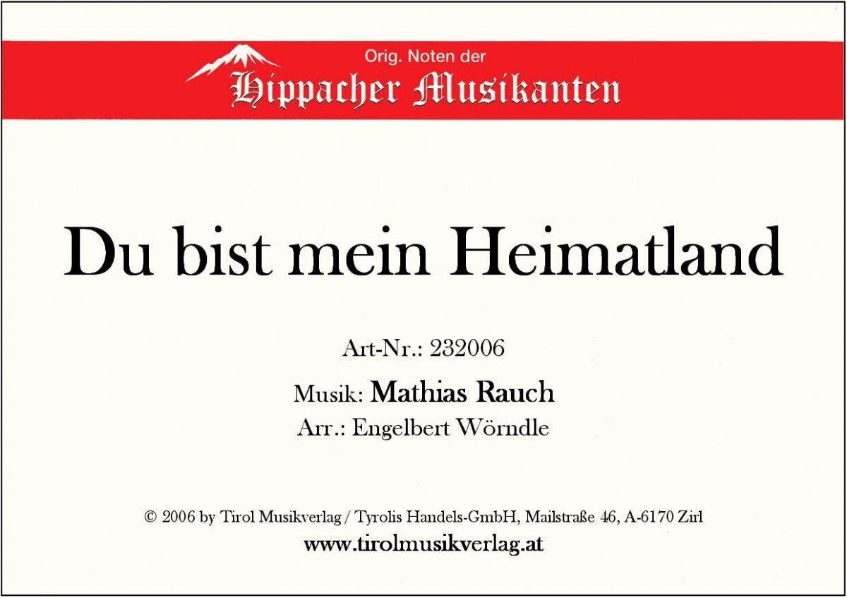 Du bist mein Heimatland-Marsch - cliccare qui