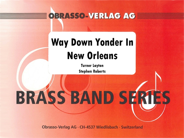 Way Down Yonder In New Orleans - cliccare qui Way Down Yonder In New Orleans - cliccare qui