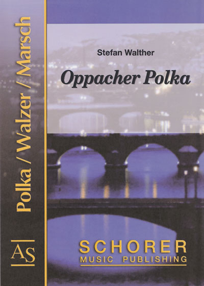 Oppacher Polka - cliccare qui Oppacher Polka - cliccare qui