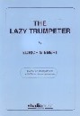 Lazy Trumpeter, The - cliccare qui Lazy Trumpeter, The - cliccare qui