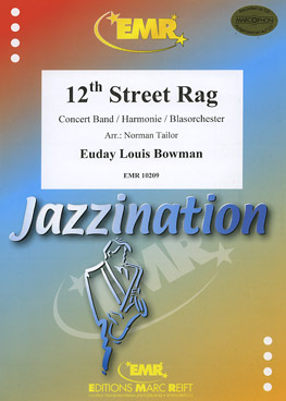 12th Street Rag - cliccare qui 12th Street Rag - cliccare qui