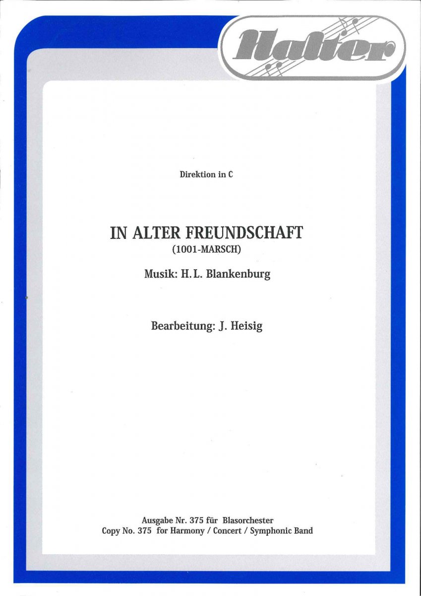 In alter Freundschaft (1001 Marsch) - cliccare qui