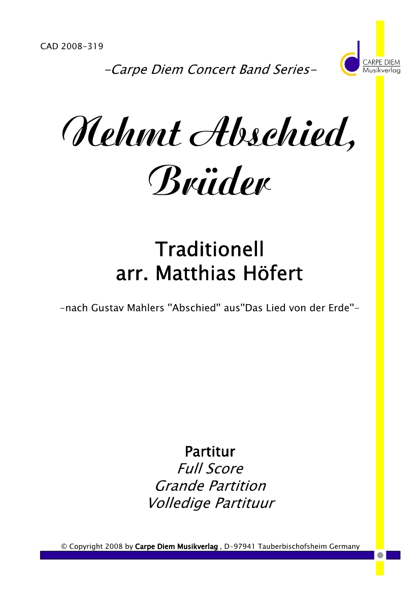 Nehmt Abschied, Brüder - cliccare qui Nehmt Abschied, Brüder - cliccare qui