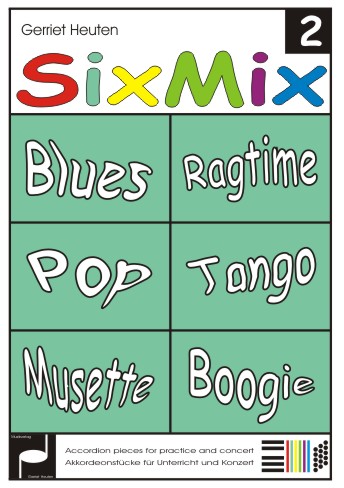 Sixmix #2 (Blues Ragtime Pop Tango Musette Boogie) - cliccare qui