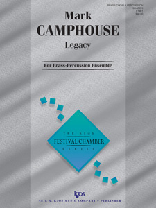 Legacy for Brass-Percussion Ensemble - cliccare qui Legacy for Brass-Percussion Ensemble - cliccare qui