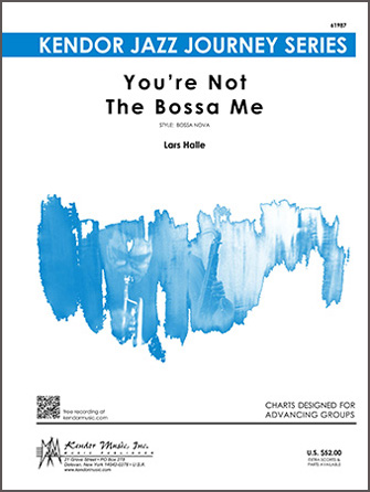 You're Not The Bossa Me - cliccare qui