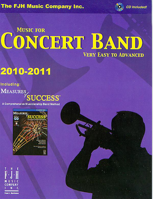 FJH 2010-2011 Music for Concert Band (Very Easy to Advanced) - cliccare qui