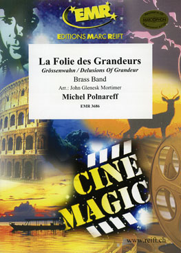La Folie des Grandeurs - cliccare qui