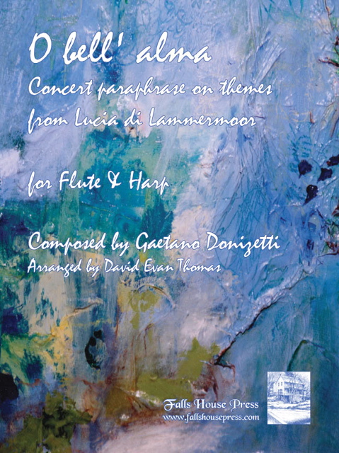 O bell' alma (Paraphrase on themes from Lucia) - cliccare qui
