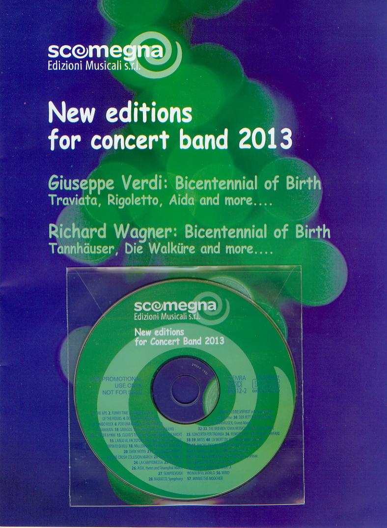 Scomegna 2013 New editions for Concert band - cliccare qui