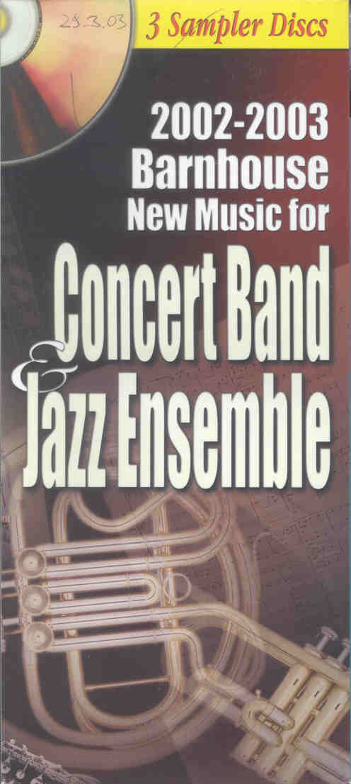Barnhouse 2002-2003 Concert Band & Jazz Ensemble - cliccare qui Barnhouse 2002-2003 Concert Band & Jazz Ensemble - cliccare qui