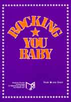 Rocking you Baby - cliccare qui Rocking you Baby - cliccare qui