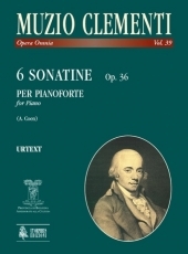 6 Sonatinas Op. 36 for Piano - cliccare qui 6 Sonatinas Op. 36 for Piano - cliccare qui