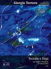 Toccata e Fuga for Violin and Piano - cliccare qui Toccata e Fuga for Violin and Piano - cliccare qui