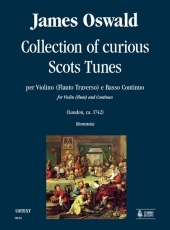Collection of curious Scots Tunes for Violin (Flute) and Continuo - cliccare qui