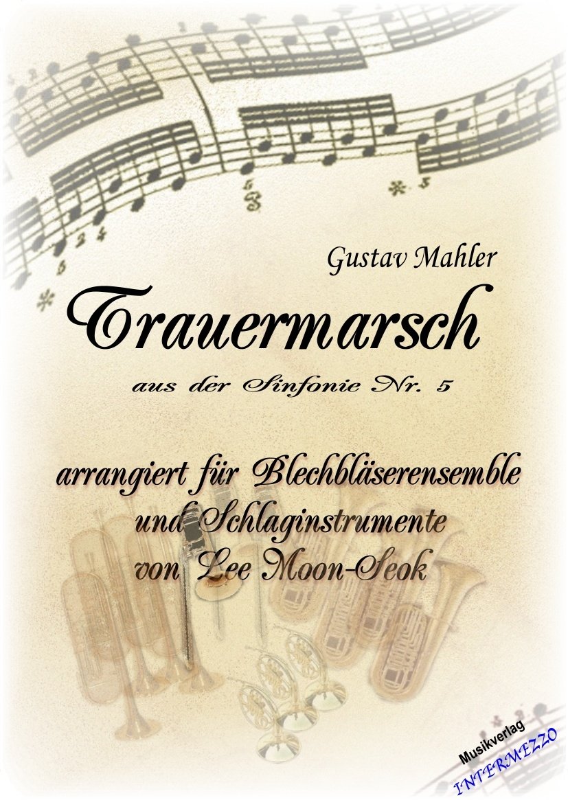 Trauermarsch (aus der Sinfonie #5) - cliccare qui Trauermarsch (aus der Sinfonie #5) - cliccare qui
