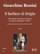 Il Barbiere di Siviglia. Free transcription by Andreas Oberleitner (1786) - cliccare qui