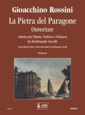 La Pietra del Paragone. Ouverture transcribed by Ferdinando Carulli - cliccare qui