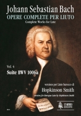 Complete Works for Lute. #4: Suite BWV 1006a. Baroque Lute version - cliccare qui