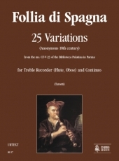 Follia di Spagna. 25 Variations for Treble Recorder (Flute, Oboe) and Continuo - cliccare qui