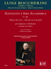 Recitativo e Aria accademica G 548 Misera, dove son!  Ah! non son io che parlo for Soprano and Orchestra - clicca qui