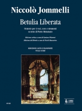 Betulia Liberata. Oratorio for 4 Voices, Choir and Instruments. Text by Pietro Metastasio. Critical Edition - clicca qui