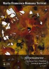  perpetuamente... 2 Liriche Op. 76 for Voice and Piano - cliccare qui