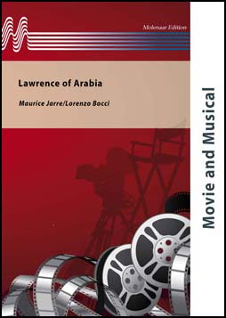 Lawrence of Arabia - cliccare qui Lawrence of Arabia - cliccare qui