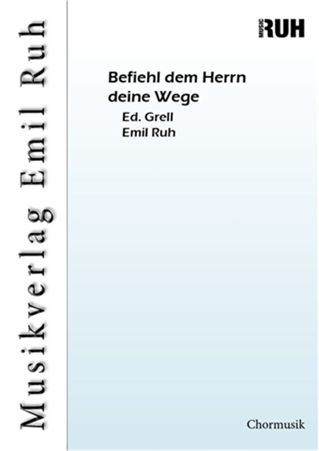 Befiehl dem Herrn deine Wege - cliccare qui