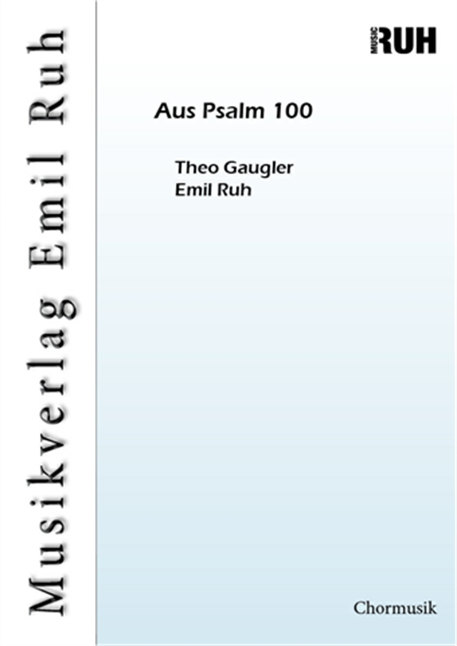 Aus Psalm 100 - cliccare qui Aus Psalm 100 - cliccare qui