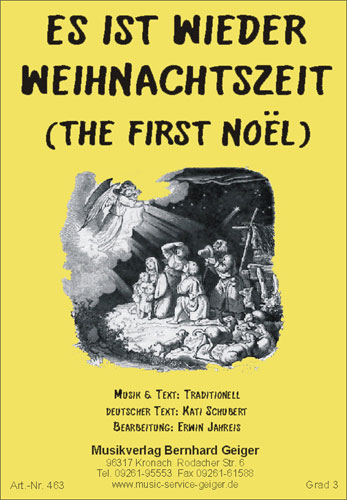 Es ist wieder Weihnachtszeit (The First Noel) - cliccare qui Es ist wieder Weihnachtszeit (The First Noel) - cliccare qui