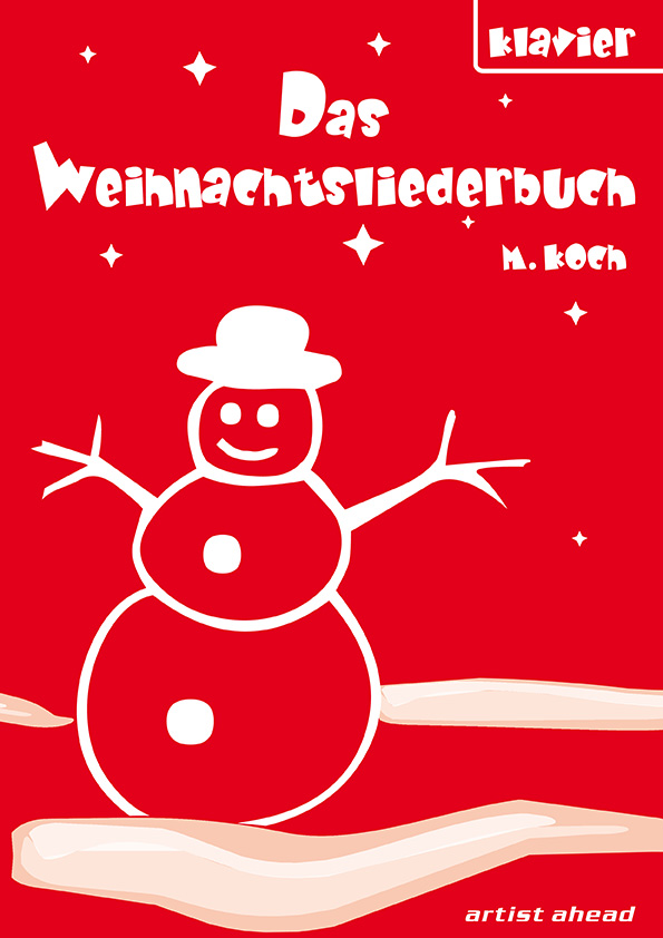 Das Weihnachtsliederbuch (Klavier) - mit 94 beliebten Weihnachtsliedern! - cliccare qui
