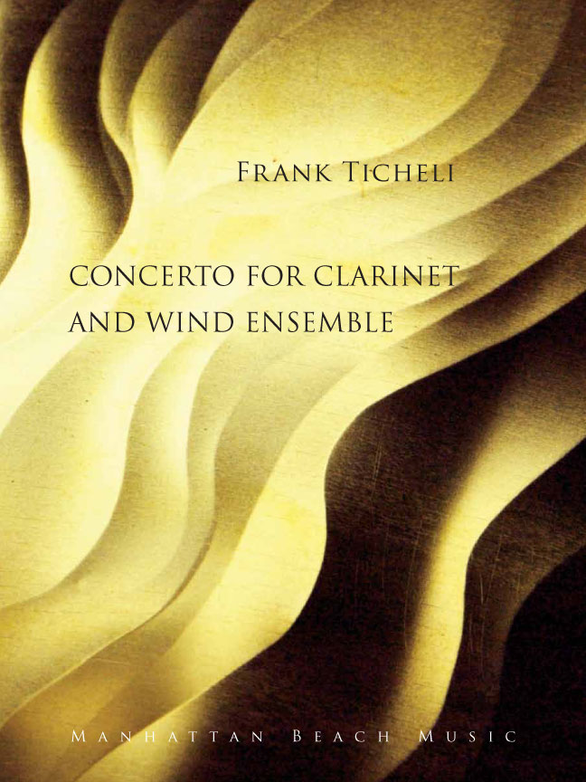 Concerto for Clarinet and Wind Ensemble - cliccare qui Concerto for Clarinet and Wind Ensemble - cliccare qui
