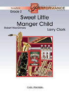 Sweet Little Manger Child - cliccare qui Sweet Little Manger Child - cliccare qui