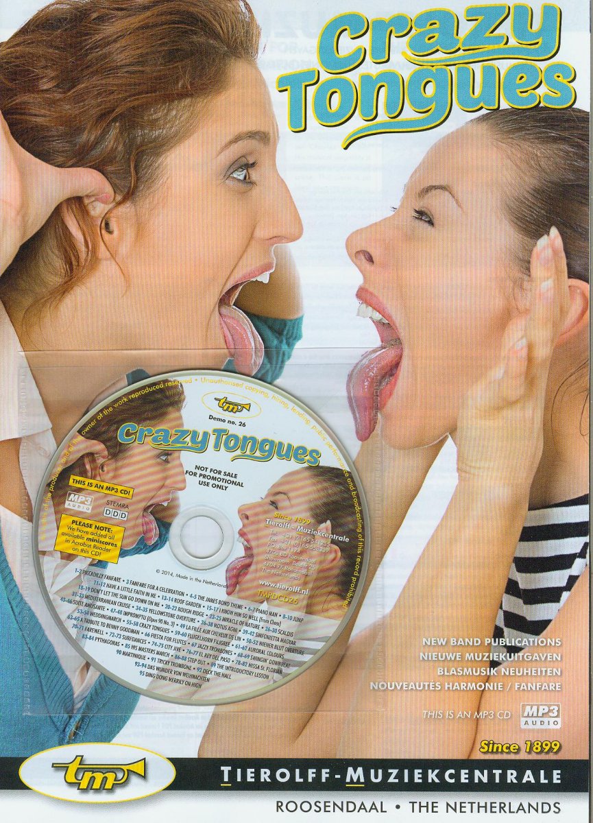 Tierolff 2014: Crazy Tonques - cliccare qui Tierolff 2014: Crazy Tonques - cliccare qui