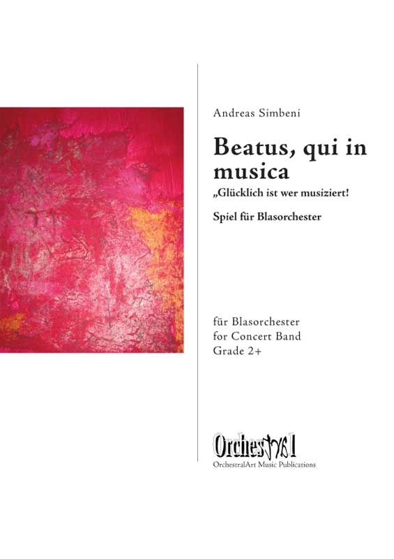 Beatus, qui in musica (Glcklich ist, wer musiziert) - clicca qui