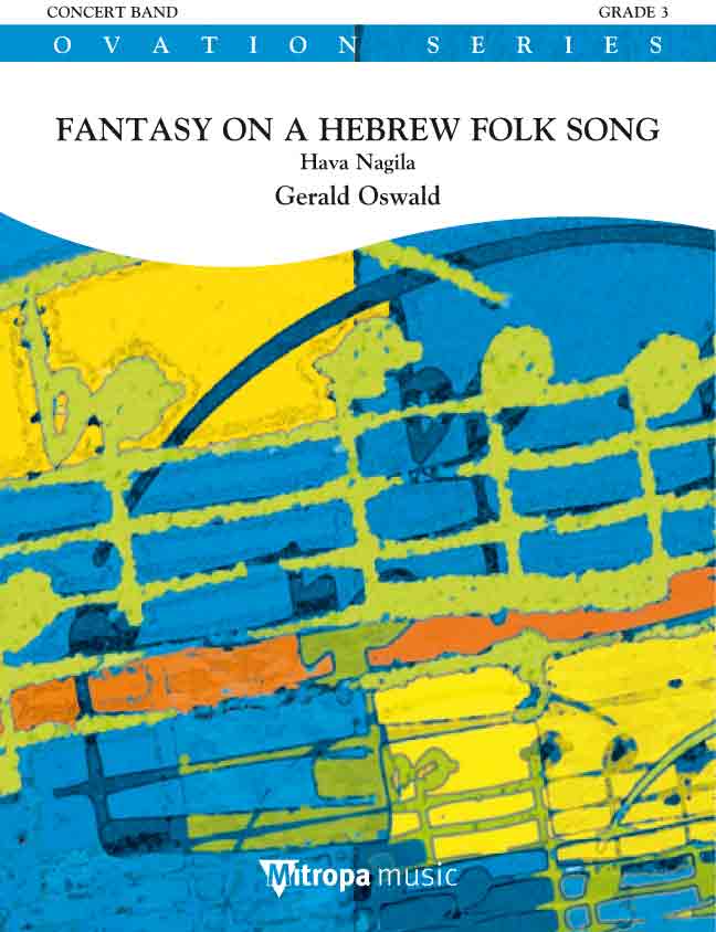 Fantasy on a Hebrew Folk Song (Hava Nagila) - clicca qui