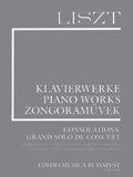 Consolations, Grand Solo de Concert (Earlier Versions), and Other Works - cliccare qui