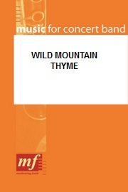 Wild Mountain Thyme - cliccare qui Wild Mountain Thyme - cliccare qui