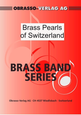 Brass Pearls of Switzerland - cliccare qui Brass Pearls of Switzerland - cliccare qui