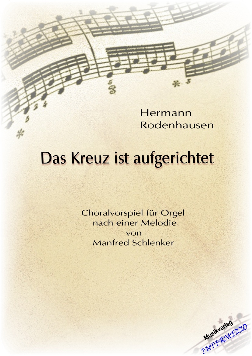 Das Kreuz ist aufgerichtet - cliccare qui Das Kreuz ist aufgerichtet - cliccare qui