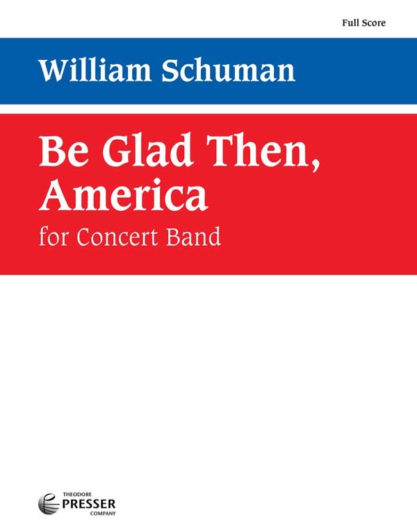 Be Glad Then, America (from: 1. Movement Of New England Triptych.) - clicca qui