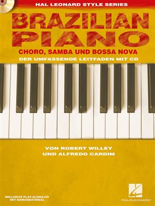 Brazilian Piano - Choro, Samba und Bossa Nova - cliccare qui Brazilian Piano - Choro, Samba und Bossa Nova - cliccare qui