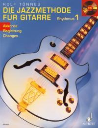 Jazzmethode für Gitarre - Rhythmus 1, Die (Akkorde - Begleitung - Changes) - cliccare qui Jazzmethode für Gitarre - Rhythmus 1, Die (Akkorde - Begleitung - Changes) - cliccare qui