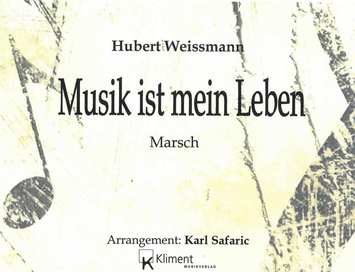 Musik ist mein Leben (Marsch) - cliccare qui Musik ist mein Leben (Marsch) - cliccare qui