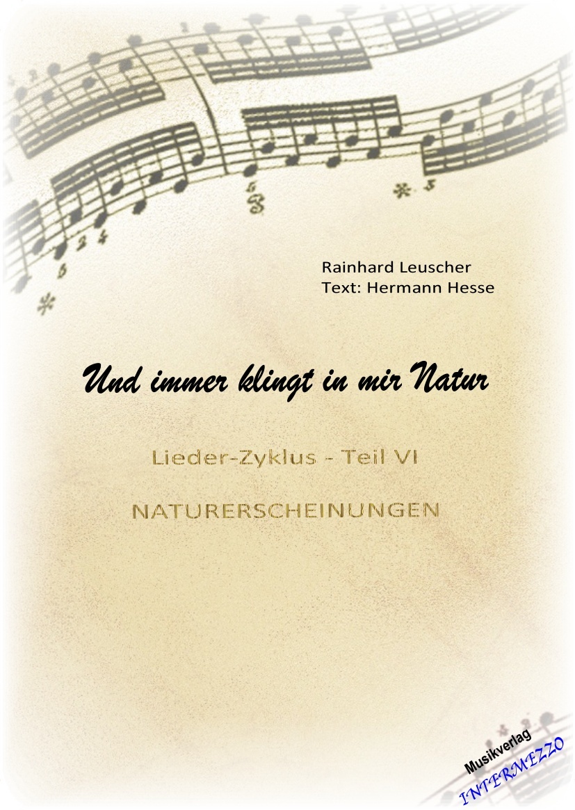 Und immer klingt in mir Natur - Teil IV - cliccare qui