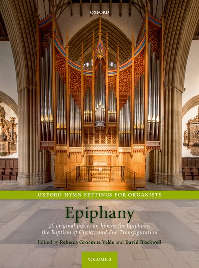 Oxford Hymn Settings for Organists: Epiphany - cliccare qui