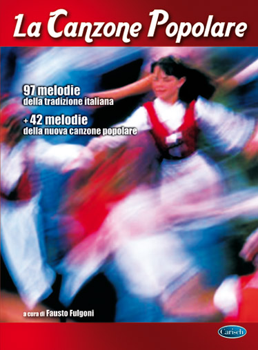 La Canzone Popolare - cliccare qui La Canzone Popolare - cliccare qui