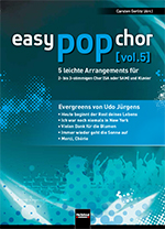 easy pop chor #5 (Evergreens von Udo Jürgens, 5 leichte Arrangements) - cliccare qui easy pop chor #5 (Evergreens von Udo Jürgens, 5 leichte Arrangements) - cliccare qui